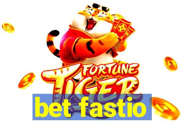 bet fastio